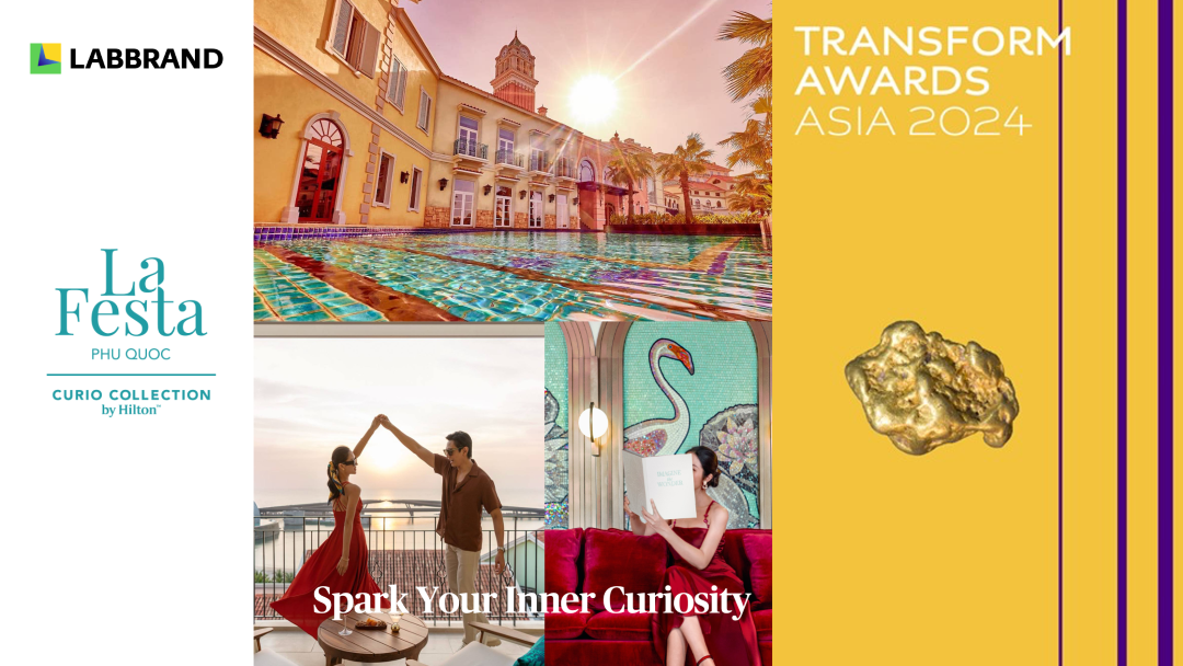 LABBRAND and Curio Collection by Hilton Celebrate Transform Awards Asia 2024 Win for Brand Expression of La Festa Phu Quoc on Social Media Channels